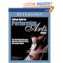 College Guide for Performing Arts Majors 2007 (Performing Arts Major's College Guide)