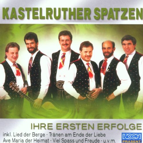 Kastelruther Spatzen - Ihre Ersten Erfolge - Zortam Music