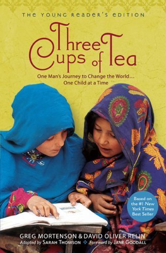 Three Cups of Tea (The Young Reader's Edition)