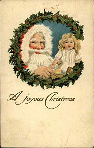 A Joyous Christmas with Santa and Doll Santa Claus Original Vintage Postcard A Joyous Christmas with Santa and Doll Santa Claus Original Vintage Postcard