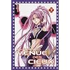 Venue des cieux, Tome 7 :