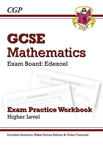 GCSE Maths Edexcel Exam Practice Workbook with Answers & Online Edition: Higher (A*-G Resits)