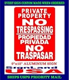 (2) NO TRESPASSING SIGNS (ENGLISH/SPANISH) ALUMINUM 9x12