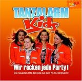 Wir Rocken Jede Party! (Ki. Ka Tanzalarm 3) - Tanzalarmkids