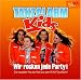 Wir Rocken Jede Party! (Ki. Ka Tanzalarm 3)