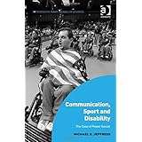 communication sport and disability the case of power soccer interdisciplinary disability studies