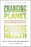 51MOLPHQu7L. SL160  Altering Planet, Changing Health: How the Climate Crisis Threatens Our Wellness and What We Can Do about It