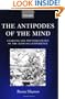 The Antipodes of the Mind: Charting the Phenomenology of the Ayahuasca Experience