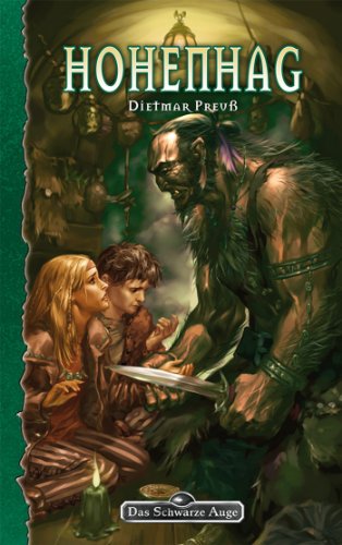 DSA 96: Hohenhag: Das Schwarze Auge Roman Nr. 96 (German Edition)