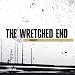 The Wretched End-Ominous