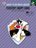  : Looney Tunes Piano Library: Sylvester's Snappy Songs (Early Elementary Primer Level)