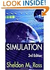 Simulation, Third Edition (Statistical Modeling and Decision Science)
