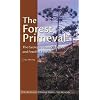 The Forest Primeval: The Geologic History of Wood and Petrified Forests (Yale Peabody Museum Series)