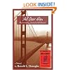All Over Him: The Continuing Journals of Will Barnett