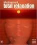 Total Relaxation