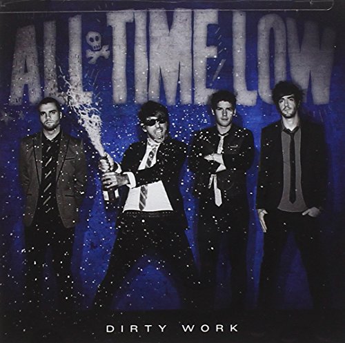 All Time Low - Dirty Work [deluxe Edition] - Zortam Music