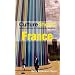 Culture Shock! France