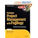 Painless Project Management with FogBUGZ (Books for Professionals by Professionals)