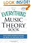 The Everything Music Theory Book with CD: Take your understanding of music to the next level (Everything Series)