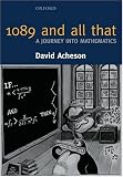 1089 and All That - A Journey into Mathematics