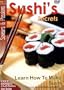 Sushi's Secrets - (Saveur And Passion : Volume 1)