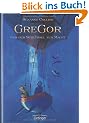 Gregor und der Schl�ssel zur Macht