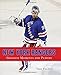 New York Rangers: Greatest Moments and Players