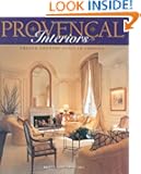 Provencal Interiors: French Country Style in America