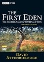 The First Eden: The Mediterranean World and Man - Complete Series [DVD]