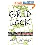 Gridlock: Crossword Puzzles and the Mad Geniuses Who Create Them