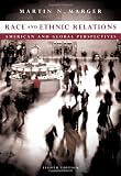 Race and Ethnic Relations: American and Global Perspectives