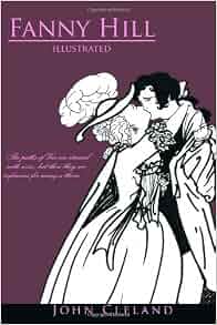 Fanny Hill with illustrations John Cleland, Talia Felix
