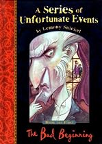 The Bad Beginning (A Series of Unfortunate Events No.1)