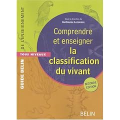 Comprendre et enseigner la classification du vivant