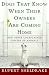 Dogs That Know When Their Owners Are Coming Home: And Other Unexplained Powers of Animals