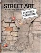 Street Art Die Stadt als Spielplatz.