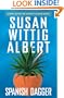 Spanish Dagger (China Bayles Mystery)