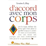 D'accord avec mon corpspar Louise L. Hay