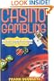 Casino Gambling: Play Like a Pro in 10 Minutes or Less