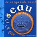 Eau : Je comprends tout !