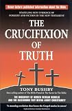 The Crucifixion of Truth