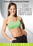 Lindsay Brins Core Metabolic Jumpstart with Moms Into Fitness