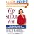 Win the Sugar War: 120 Real-Life Stories of Conquering Cravings--And Pounds