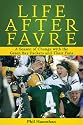 Life After Favre: A Season of Change with the Green Bay Packers and their Fans