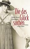 Produkt-Bild: Die das Gl&uuml;ck suchen