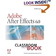 Adobe After Effects 6.0 Classroom in a Book