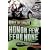 Honor Few, Fear None: The Life and Times of a Mongol