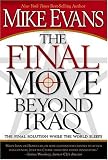 The Final Move Beyond Iraq: The Final Solution While the World Sleeps