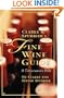 Clarke and Spurrier's Fine Wine Guide: A Connoisseur's Bible