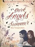 Dark Angels' Summer - Das Versprechen Dark Angels' Summer - Das Versprechen